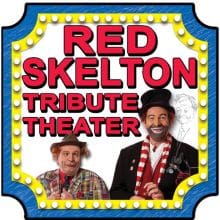 Red Skelton Tribute Theater Red Skelton Tribute Theater